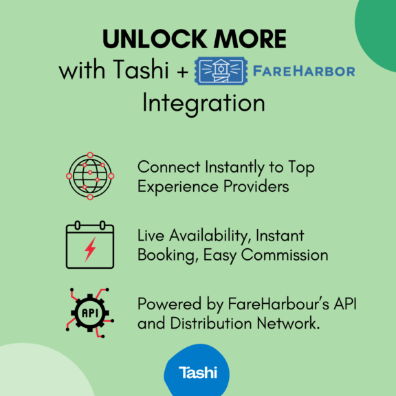 Tashi’s Integration with FareHarbor’s API and the FareHarbour Distribution Network (FHDN)
